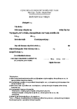 Mẫu đơn xin xác nhận của Đại học Tây Nguyên, 567 Lê Duẩn, Thành phố Buôn Ma Thuột, tỉnh Đắk Lắk